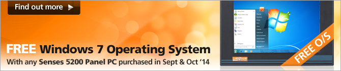 Free WES7 Operating System with any Senses 5200 Panel PC purchased in September and October 2014
